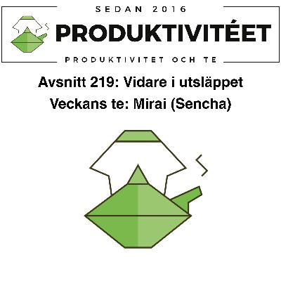 219: Vidare i utsläppet