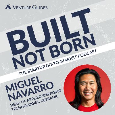 Relationships over Transactional Sales: The Secret to Lasting Growth with Miguel Navarro