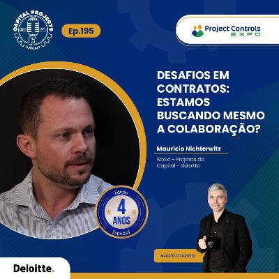 Episódio #195 – Desafios em Contratos: Estamos Buscando Mesmo a Colaboração?