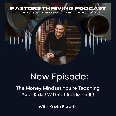The Money Mindset You’re Teaching Your Kids (Without Realizing It) The Money Mindset You’re Teaching Your Kids (Without Realizing It)