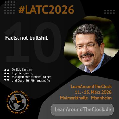 LATC2026 - SpeakerInterview - Dr. Bob Emiliani LATC2026 - SpeakerInterview - Dr. Bob Emiliani