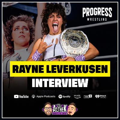 Rayne Leverkusen talksWWE Tryout, Rhea Ripley Advice, Progress Title & MORE - Exclusive Interview