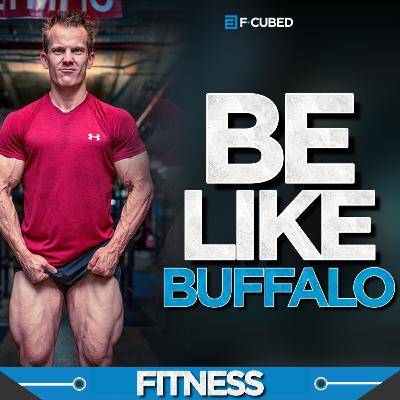 Ep #172: Be Like Buffalo