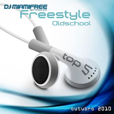 Old School Top 5 Outubro 2010