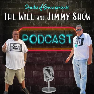 The Will and Jimmy Show 8-28-2024