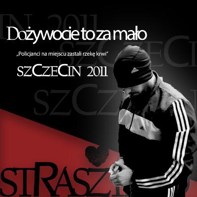 Dożywocie to za mało (Szczecin 2011)