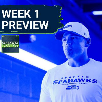 SEAHAWKS SQUAD SHOW: Week 1 PREVIEW as Seahawks take on San Francisco 49ers