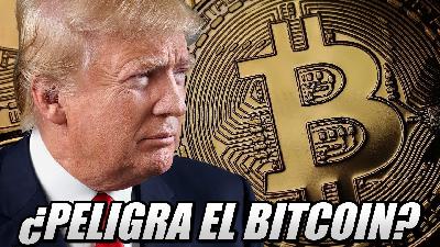 ¿PELIGRA el BITCOIN? TRUMP HABLA en su CONTRA ❌ ¿PELIGRA el BITCOIN? TRUMP HABLA en su CONTRA ❌
