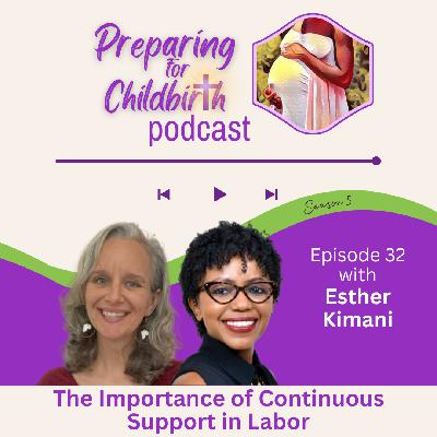 32- The Importance of Continuous Support in Labor 32- The Importance of Continuous Support in Labor