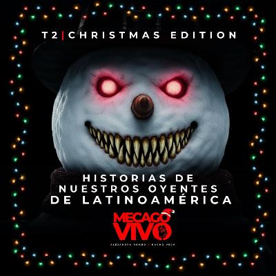 Capítulo 1 | Christmas Edition | Historias de nuestros oyentes de Latinoamérica