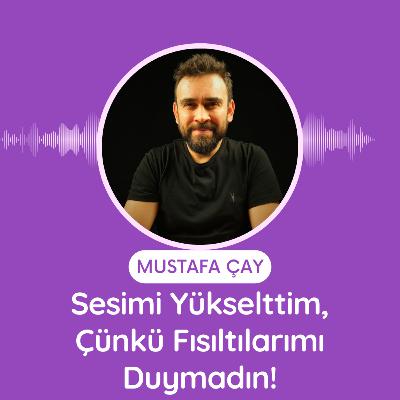Sesimi Yükselttim, Çünkü Fısıltılarımı Duymadın!
