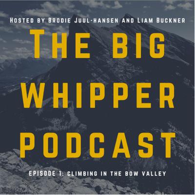 Episode 1: Climbing in the Bow Valley