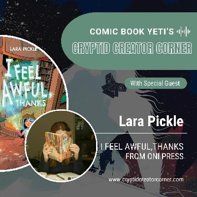 Lara Pickle talks I Feel Awful, Thanks Lara Pickle talks I Feel Awful, Thanks