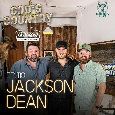 Jackson Dean on Hunting, Crabbing, and Building a Career the Hard Way on God’s Country Podcast