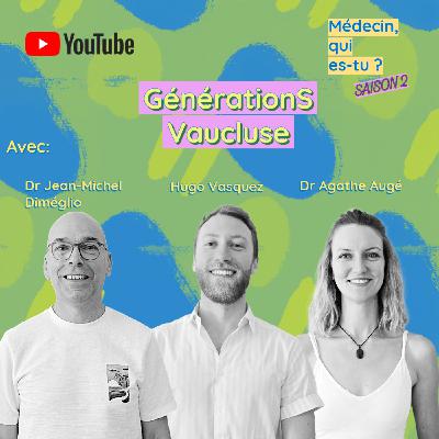 #60. GénérationS Vaucluse!