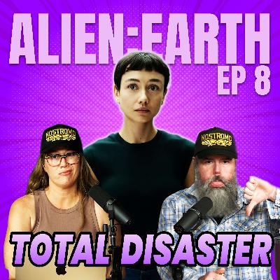 Alien Earth Recap | Finale Fail & Series Meltdown