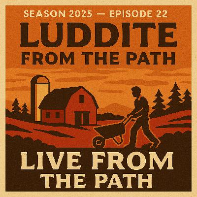 Luddite From The Path