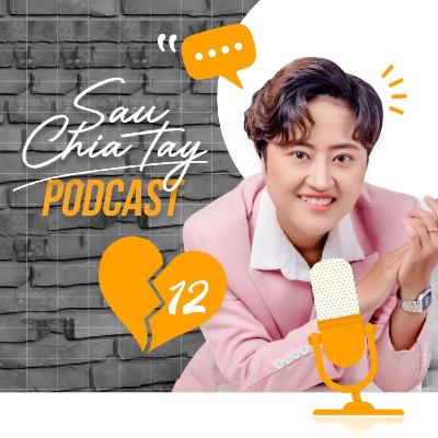 TALKSHOW: SAU CHIA TAY| Tập 12: Mẹ đơn thân và "Hành trình tìm về nguyên bản"