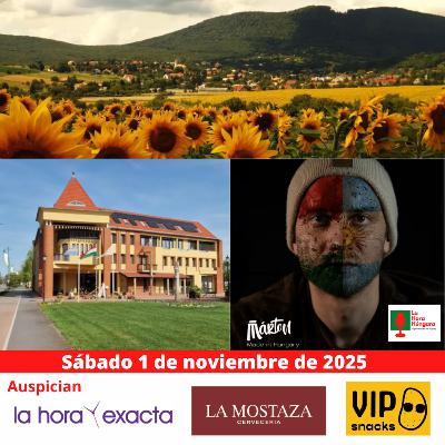 La Hora Húngara – 1 de noviembre de 2025 La Hora Húngara – 1 de noviembre de 2025