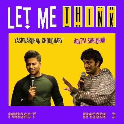 Ep 3 Part 3, Population and Struggle with youtube With Aditya Shridhar Ep 3 Part 3, Population and Struggle with youtube With Aditya Shridhar