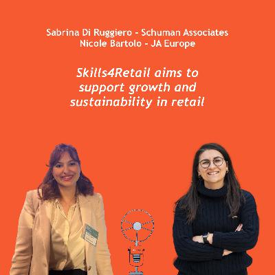 Skills4Retail aims to support growth and sustainability in retail Skills4Retail aims to support growth and sustainability in retail