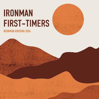 IRONMAN ARIZONA FIRST-TIMERS SERIES: Check in with all 5 athletes just 3 weeks out