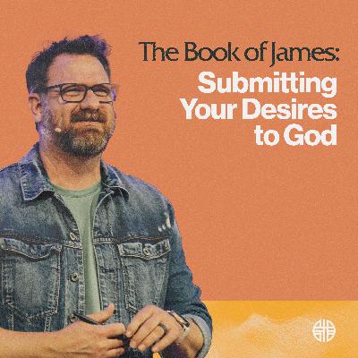 Submitting Your Desires to God