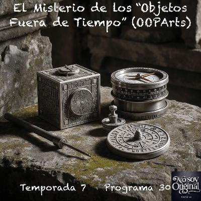 El Misterio de los “Objetos Fuera de Tiempo” (OOPArts) El Misterio de los “Objetos Fuera de Tiempo” (OOPArts)
