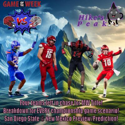 Four teams left in chase for MW Title! Breakdown for EVERY championship game scenario! Hawaii & Fresno State knocked out! San Diego State @ New Mexico Preview/Prediction!
