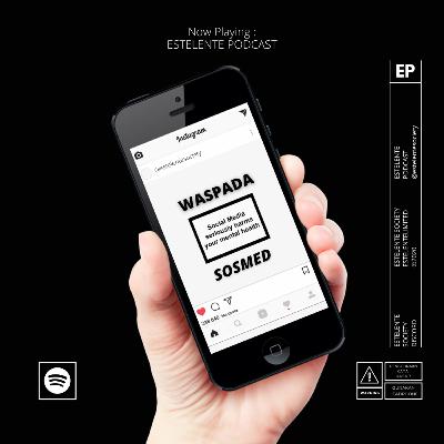 Eps 2 - Waspada Sosmed Eps 2 - Waspada Sosmed