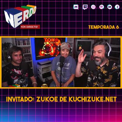 Nerdo - En Directo! #155 - Invitado: Zukoe de kuchizuke.net
