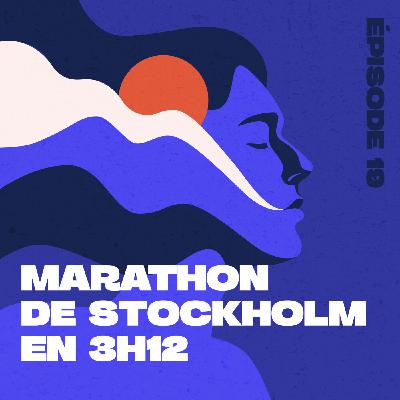 Pause café - 3h12 au marathon de Stockholm grâce à la préparation mentale (Partie 2 spécial running)