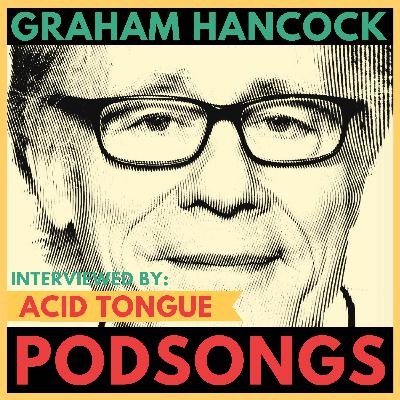 Exploring Ancient Mysteries, Psychedelics, and Civilizations with Graham Hancock and Guy Keltner