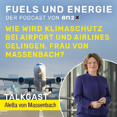 Wie wird Klimaschutz bei Airport und Airlines gelingen, Frau von Massenbach?