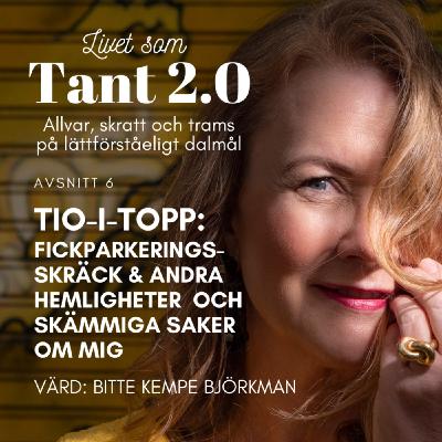 Tio-i-topp: Fickparkeringsskräck & andra hemligheter Tio-i-topp: Fickparkeringsskräck & andra hemligheter