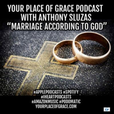 Episode 436: MARRIAGE ACCORDING TO GOD Episode 436: MARRIAGE ACCORDING TO GOD