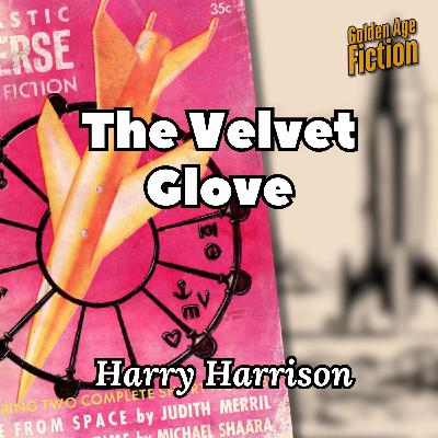The Velvet Glove, by Harry Harrison