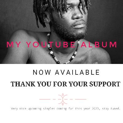 My YouTube Album | NOW PLAYING