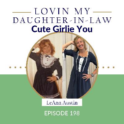 Episode 198: Cute Girlie You