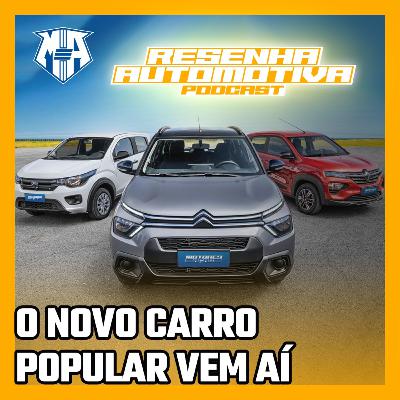 O novo carro popular 2023 | Resenha Automotiva Podcast