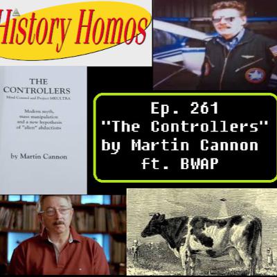 Ep. 260 - The Controllers by Martin Cannon ft. @WOKEBEYOND