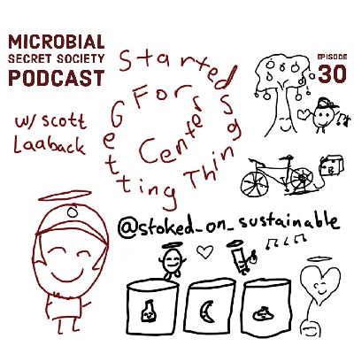 #30 Scott Laaback: Center For Getting Things Started, HFUU