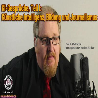 KI-Gespräche, Teil I: Künstliche Intelligenz versus Bildung und Journalismus