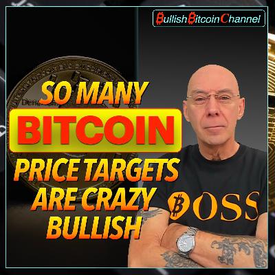 🇬🇧 BITCOIN | The numbers of crazy bullish price targets are growing fast! (Ep 760) 🚀
