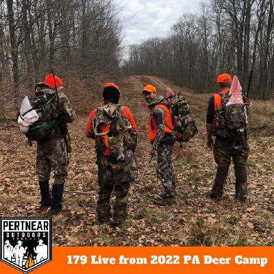 179 Live from PA Deer Camp