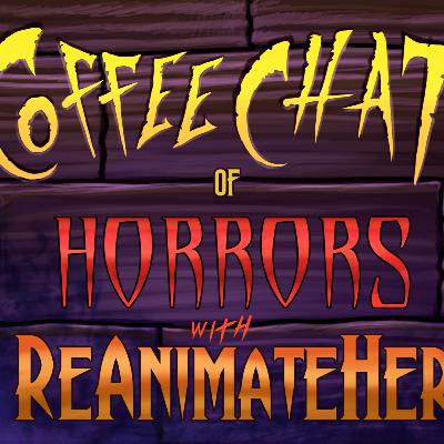 Coffee Chat of Horrors Trailer