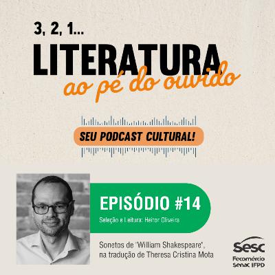 "Literatura ao Pé do Ouvido" - Episódio 14