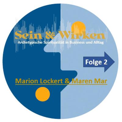 Sein & Wirken Folge 2: Was ist Seele? Sein & Wirken Folge 2: Was ist Seele?