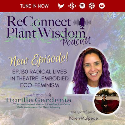 Ep.130 Radical Lives in Theatre: Embodied Eco-Feminism with Karen Malpede Ep.130 Radical Lives in Theatre: Embodied Eco-Feminism with Karen Malpede