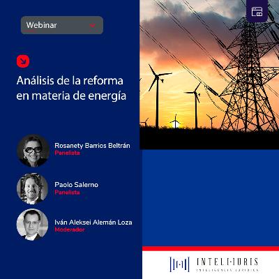 Análisis de la reforma en materia de energía
